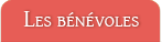 Les bénévoles